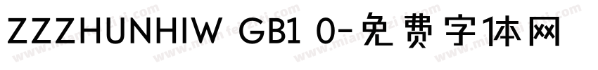 ZZZHUNHIW GB1 0字体转换